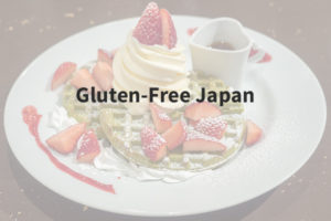 Gluten-Free Japan